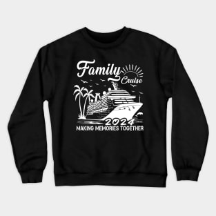 Cruise Squad 2024 Summer Vacation Matching Family Group Classic Crewneck Sweatshirt